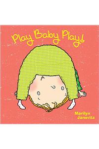 Play Baby Play!