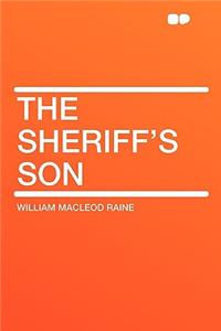 The Sheriff's Son