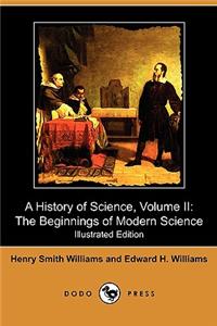 A History of Science, Volume II