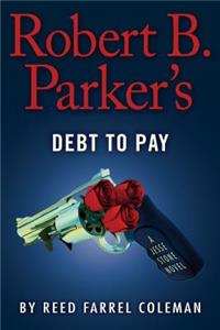 Robert B. Parker's Debt to Pay