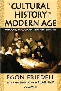 A Cultural History of the Modern Age