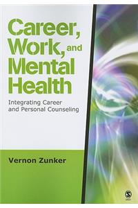 Career, Work, and Mental Health