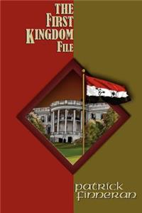 The First Kingdom File