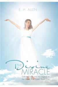 The Divine Miracle