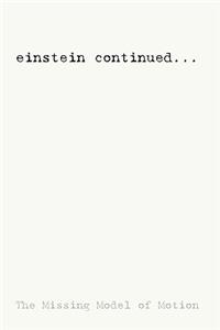 einstein continued...