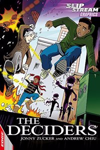EDGE: Slipstream Graphic Fiction Level 1: The Deciders