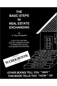 The Basic Steps in Real Estate Exchanging