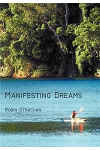 Manifesting Dreams