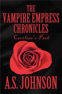 Vampire Empress Chronicles