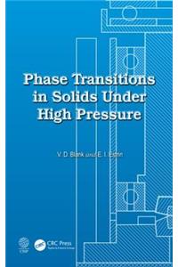 Phase Transitions in Solids Under High Pressure