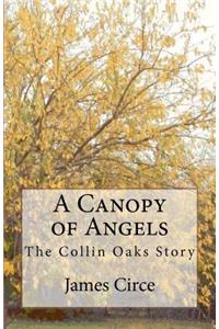 A Canopy of Angels