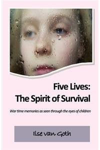Five Lives