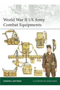 World War II US Army Combat Equipments