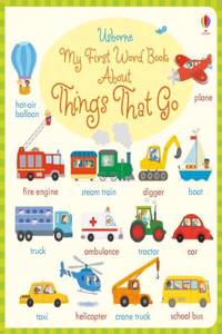 My First Word Book About Things That Go