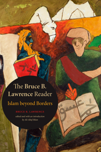 Bruce B. Lawrence Reader