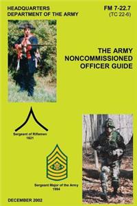 Army Noncommissioned Officer Guide (FM 7-22.7 / TC 22-6)