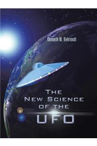 New Science of the UFO