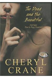 The Dead and the Beautiful