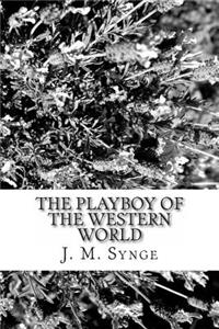 The Playboy of the Western World