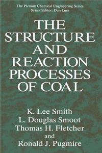 Structure and Reaction Processes of Coal