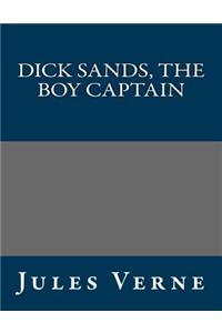 Dick Sands, the Boy Captain