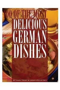 100 of the Most Delicious German Dishes