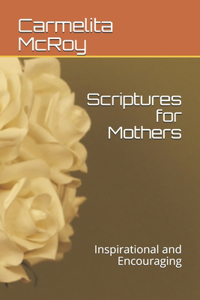 Scriptures for Mothers