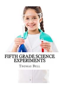 Fifth Grade Science Experiments