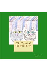 The Terror of Kingswood Ave