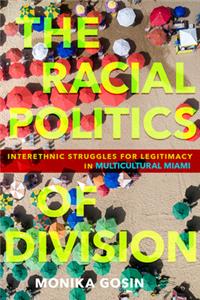 Racial Politics of Division