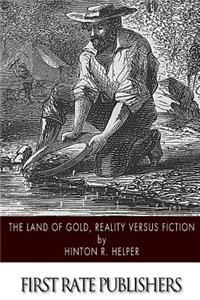 Land of Gold, Reality Versus Fiction
