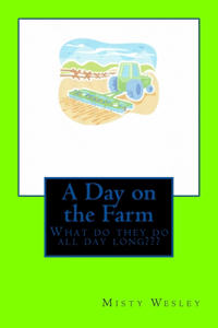 A Day on the Farm