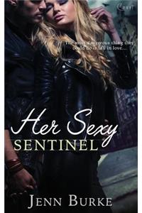 Her Sexy Sentinel