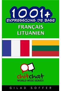 1001+ Expressions de Base Francais - Lituanien