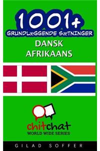 1001+ Grundlaeggende Saetninger Dansk - Afrikaans