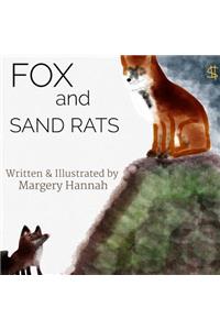 Fox and Sand Rats