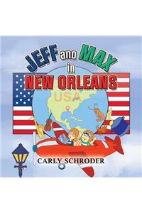 Jeff and Max in New Orleans