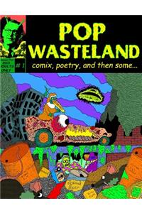 Pop Wasteland #1