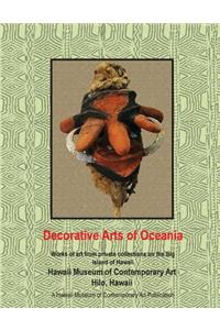 Decorative Arts of Oceania; works from private collections in Hawaii