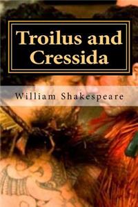 Troilus and Cressida