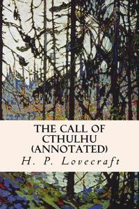 The Call of Cthulhu (Annotated)