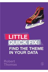 Find the Theme in Your Data