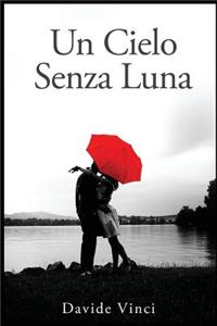 Un cielo senza luna