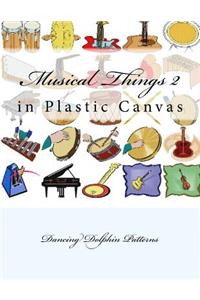 Musical Things 2