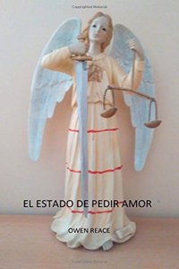 El Estado de Pedir Amor