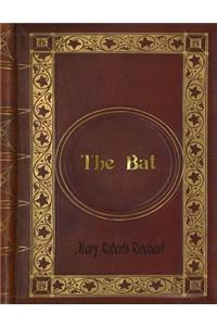 Mary Roberts Rinehart - The Bat