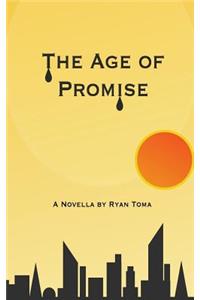 The Age of Promise