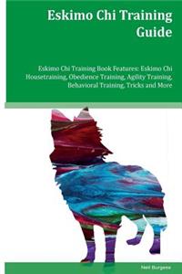 Eskimo Chi Training Guide Eskimo Chi Training Book Features