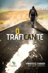 O Traficante
