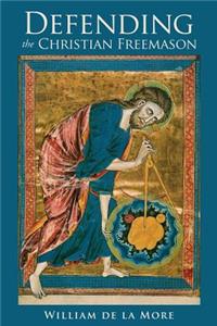 Defending the Christian Freemason